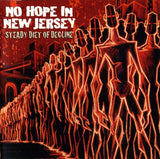 No Hope In New Jersey : Steady Diet Of Decline (CD, Album)