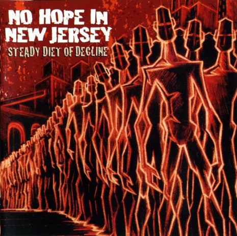 No Hope In New Jersey : Steady Diet Of Decline (CD, Album)
