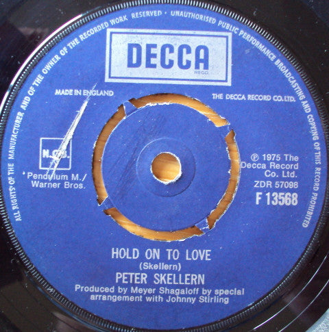 Peter Skellern : Hold On To Love / Too Much, I'm In Love (7", Single)