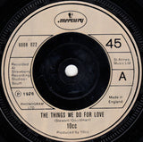10cc - The Things We Do For Love (7) (Very Good Plus (VG)) - DaddyPop