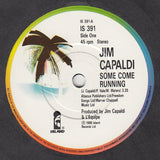 Jim Capaldi : Some Come Running (7")