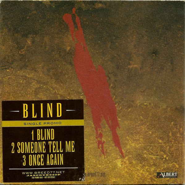 Breed 77 : Blind (CDr, Single, Promo)