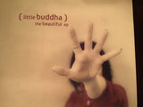 Little Buddha : The Beautiful EP (CD, EP)