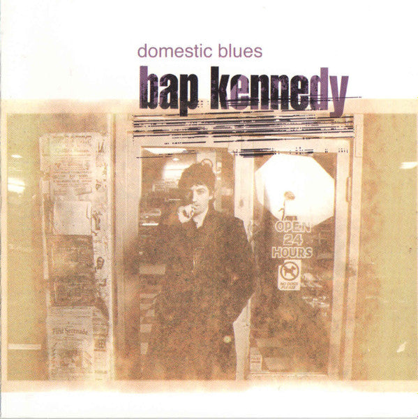 Bap Kennedy : Domestic Blues (HDCD, Album)