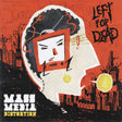 Left For Dead : Mass Media Distortion (LP, Album)