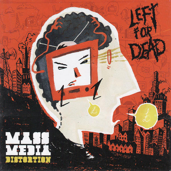 Left For Dead : Mass Media Distortion (LP, Album)