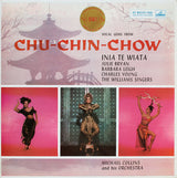 Inia Te Wiata, Julie Bryan, Barbara Leigh, Charles Young, The Williams Singers, Michael Collins And His Orchestra : Vocal Gems From Chu Chin Chow (LP, Album)