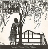 Kathy Mattea : Come From The Heart (7", Single)