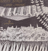 Various : Scots Songs And Music  (LP, Album)