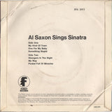 Al Saxon - Al Saxon Sings Sinatra (7) (Very Good Plus (VG)) - DaddyPop
