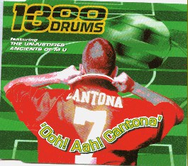 1300 Drums Featuring The Unjustified Ancients Of M U - Ooh! Aah! Cantona (CD) (Very Good Plus (VG)) - DaddyPop