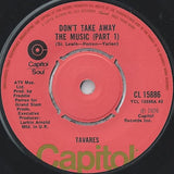 Tavares - Dont Take Away The Music (7) (Very Good Plus (VG)) - DaddyPop