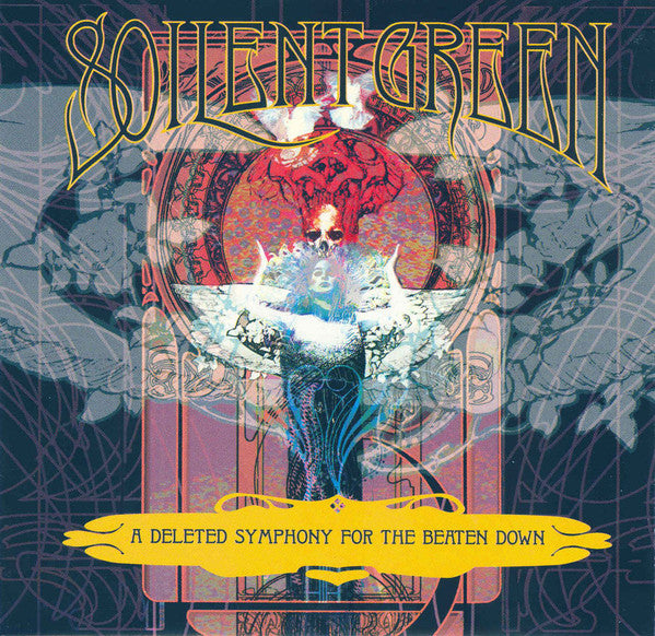 Soilent Green : A Deleted Symphony For The Beaten Down (CD, Album)