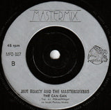 Jive Bunny And The Mastermixers : Can Can You Party (7", Single)