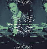 Josh Ritter : Hello Starling (CD, Album, Ltd + CD, EP)
