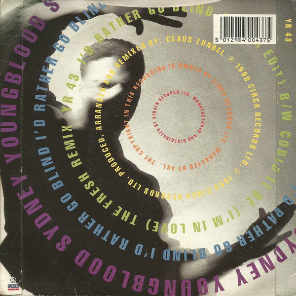 Sydney Youngblood : I'd Rather Go Blind (7", Single)