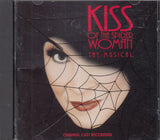 Chita Rivera, Brent Carver, Anthony Crivello : Kiss Of The Spider Woman (Original Cast Recording) (CD, Album)
