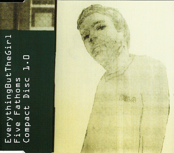 Everything But The Girl : Five Fathoms (CD, CD1)