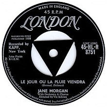 Jane Morgan : The Day The Rains Came (7", Single)