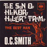 OC Smith - The Son Of Hickory Hollers Tramp (7) (Very Good Plus (VG)) - DaddyPop