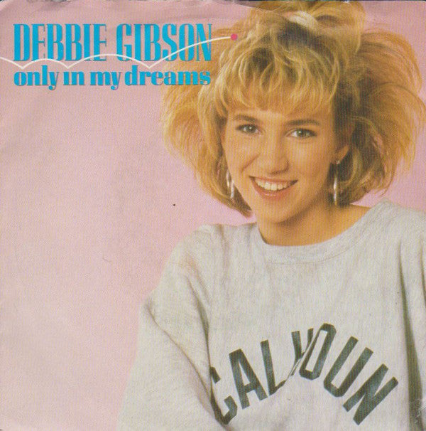 Debbie Gibson : Only In My Dreams (7", Single, RE, Pap)