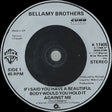 Bellamy Brothers : If I Said You Have A Beautiful Body Would You Hold It Against Me (7", Single, Sil)