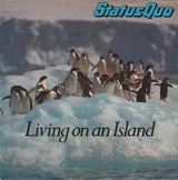 Status Quo : Living On An Island (7", Single, Pic)