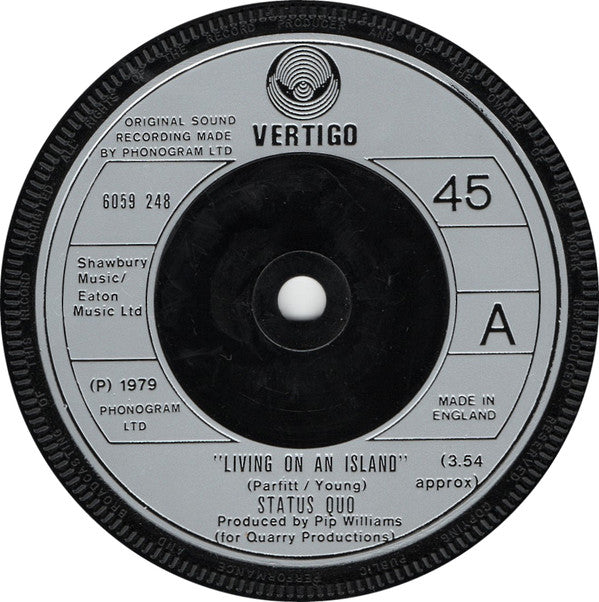Status Quo : Living On An Island (7", Single, Pic)