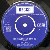 Tom Jones : Funny Familiar Forgotten Feelings / I'll Never Let You Go (7", Single, Lab)