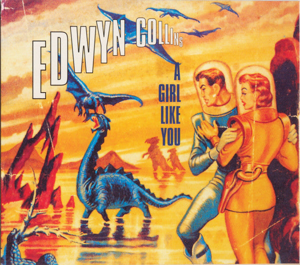 Edwyn Collins : A Girl Like You (CD, Single, Dig)