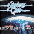 Status Quo : Rockin' All Over The World (7", Single, Pic)