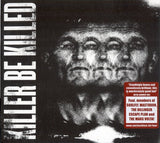 Killer Be Killed : Killer Be Killed (CD, Album, Dig)