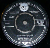 Elvis Presley With The Jordanaires : Good Luck Charm (7", Single)