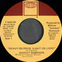 Smokey Robinson : Heavy On Pride (Light On Love) / I Love The Nearness Of You (7")