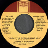Smokey Robinson : Heavy On Pride (Light On Love) / I Love The Nearness Of You (7")