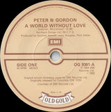 Peter & Gordon : A World Without Love / Nobody I Know (7", Mono)