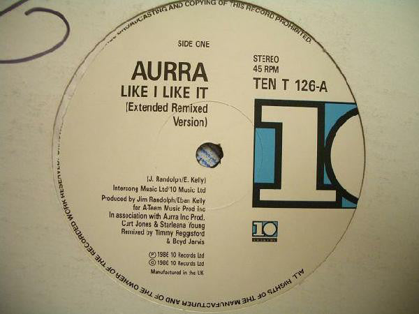Aurra : Like I Like It (Extended Remixed Version) (12")