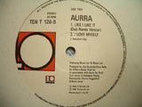 Aurra : Like I Like It (Extended Remixed Version) (12")