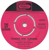 The Ivy League : Tossing And Turning (7", Single, Pus)