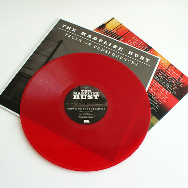 The Madeline Rust : Truth Or Consequences (LP, Ltd, Red)