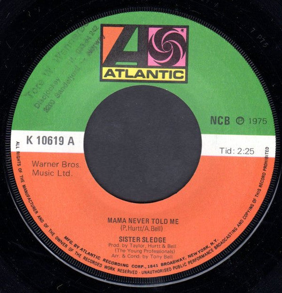 Sister Sledge : Mama Never Told Me (7", RE)