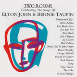 Various : Two Rooms - Celebrating The Songs Of Elton John & Bernie Taupin (CD, Album)