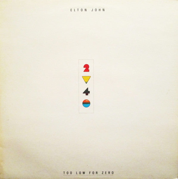 Elton John : Too Low For Zero (LP, Album, Non)