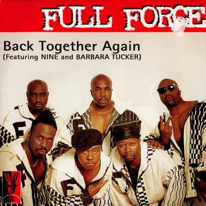 Full Force : Back Together Again (12")