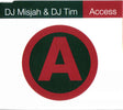 DJ Misjah & DJ Tim : Access (CD, Single)