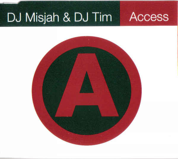 DJ Misjah & DJ Tim : Access (CD, Single)