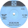 Long John Baldry : It's Too Late Now (7", Single, Sol)