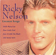 Ricky Nelson (2) : Greatest Songs (CD, Comp)
