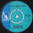 The Bonzo Dog Doo-Dah Band* : I'm The Urban Spaceman (7", Single, 3 P)