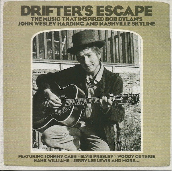 Various : Drifter's Escape (The Music That Inspired Bob Dylan's John Wesley Harding And Nashville Skyline) (CD, Comp, Jew)